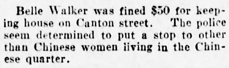 Chinatown Police Cleanup – Daily World, 1907 Article noting the intention of the police in Chinatown. The fear that the Chinese were luring white women into prostitution with drugs was common a hundred years ago. In reality, legitimate Chinese businesses and residents weren't happy with such activity in their backyard. Daily World, 14 May 1907.