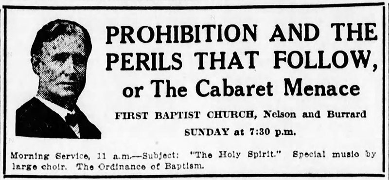 A Boozy History of Prohibition in Vancouver 9 Advertisement warning of the possible perils of prohibition from the Daily World, 29 September 1917.
