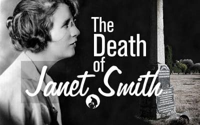 The Death of Janet Smith title image, showing a black and white profile portrait of Smith and a photo of her tombstone.