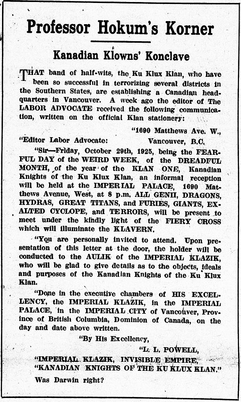The History of the Ku Klux Klan in Vancouver 6 An invitation to the opening reception at Klan headquarters, with commentary, published in the Labor Advocate, 6 November 1925.
