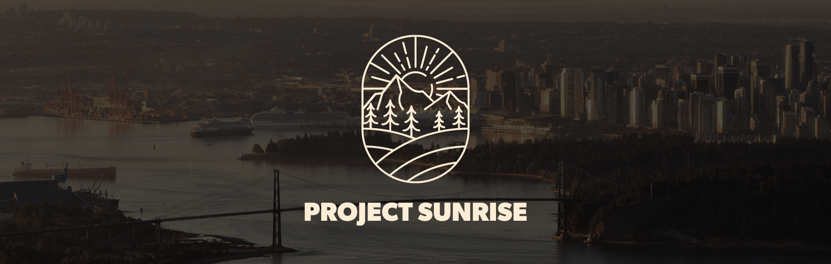 A banner image with Project Sunrise and a logo with mountains and sun in light yellow over a dark background picture of Vancouver.