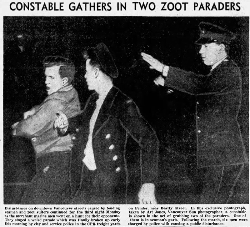 Vancouver's Zoot Suit Riots 7 Police constable grabbing two merchant marine paraders. (Sun, August 1, 1944)